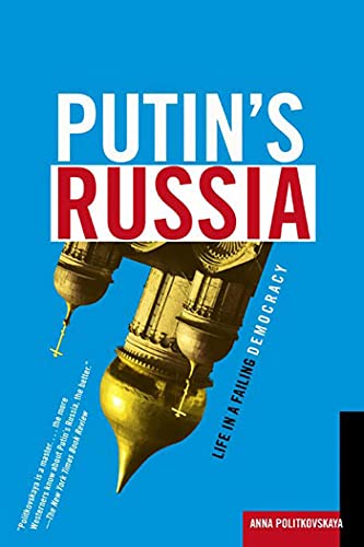 Beispielbild fr Putin's Russia: Life in a Failing Democracy zum Verkauf von Wonder Book