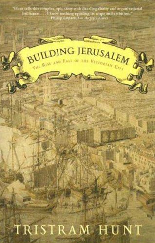 Beispielbild fr Building Jerusalem: The Rise and Fall of the Victorian City. zum Verkauf von Eryops Books