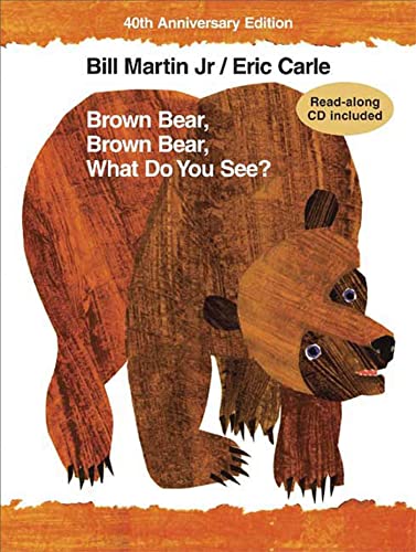 Stock image for Brown Bear, Brown Bear, What Do You See?: 40th Anniversary Edition (Brown Bear and Friends) for sale by SecondSale