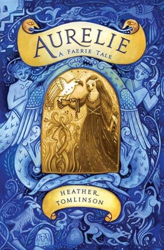 Stock image for Aurelie: A Faerie Tale for sale by Wonder Book