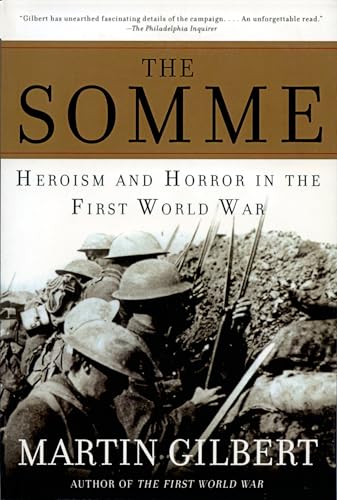 9780805083019: Somme: Heroism and Horror in the First World War