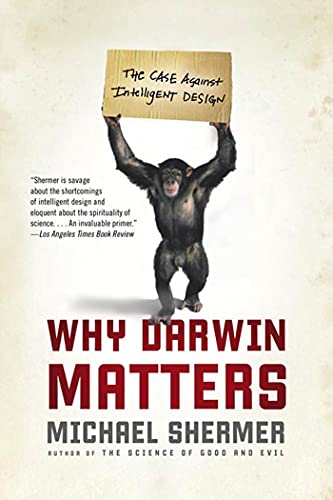 Beispielbild fr Why Darwin Matters: The Case Against Intelligent Design zum Verkauf von Your Online Bookstore