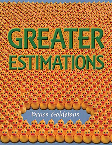 9780805083156: Greater Estimations