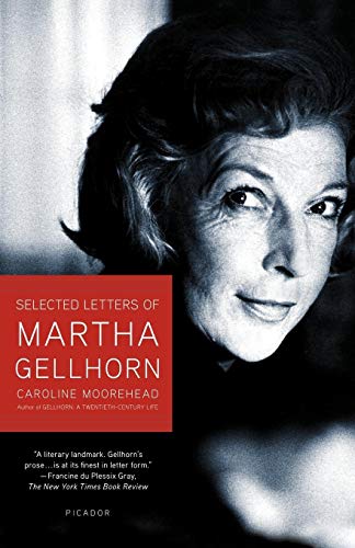 Beispielbild fr Selected Letters of Martha Gellhorn zum Verkauf von -OnTimeBooks-