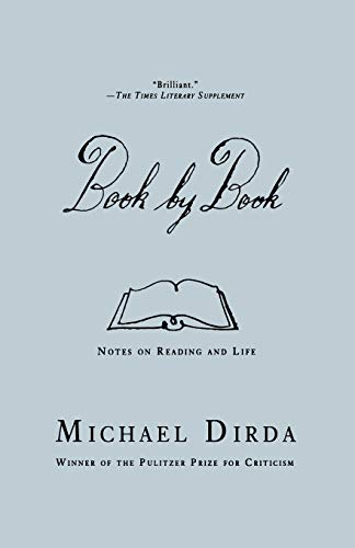 Imagen de archivo de Book by Book: Notes on Reading and Life a la venta por Chiron Media