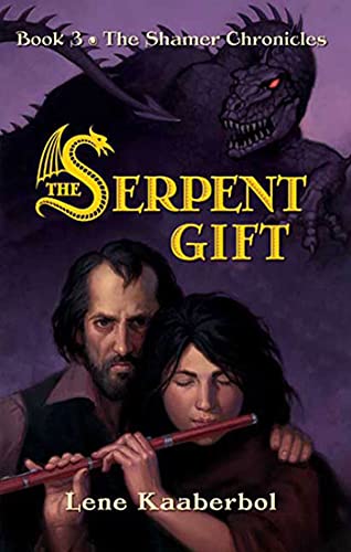 9780805086553: The Serpent Gift: 3 (The Shamer Chronicles)