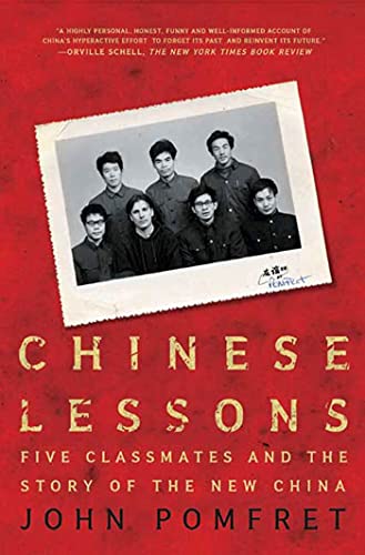 Beispielbild fr Chinese Lessons: Five Classmates and the Story of the New China zum Verkauf von SecondSale