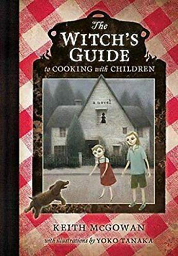 Beispielbild fr The Witch's Guide to Cooking with Children zum Verkauf von Better World Books
