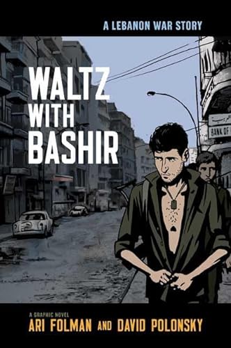 Imagen de archivo de Waltz with Bashir: A Lebanon War Story a la venta por Goodwill of Colorado