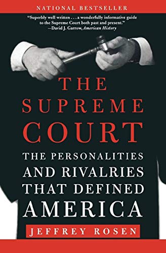 9780805086850: Supreme Court: The Personalities and Rivalries That Defined America