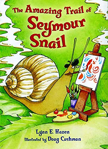 9780805086980: The Amazing Trail of Seymour Snail