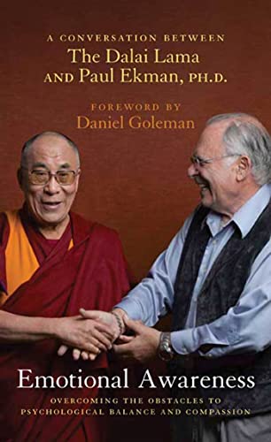 9780805087123: Emotional Awareness: Overcoming the Obstacles to Psychological Balance and Compassion : A Conversation Between The Dalai Lama and Paul Ekman, Ph.D.