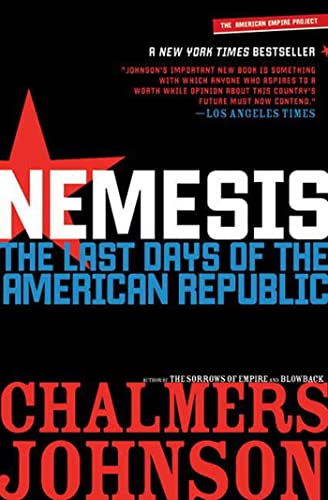 9780805087284: Nemesis: The Last Days of the American Republic