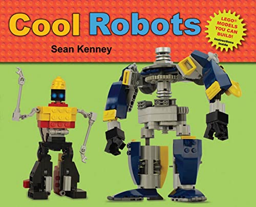 9780805087635: Cool Robots (Sean Kenney's Cool Creations)