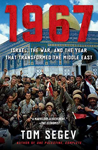 Beispielbild fr 1967: Israel, the War, and the Year That Transformed the Middle East zum Verkauf von WorldofBooks