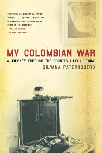Imagen de archivo de My Colombian War: A Journey Through the Country I Left Behind a la venta por Goodwill