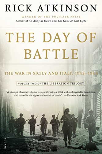 Beispielbild fr The Day of Battle: The War in Sicily and Italy, 1943-1944 (The Liberation Trilogy, 2) zum Verkauf von Wonder Book