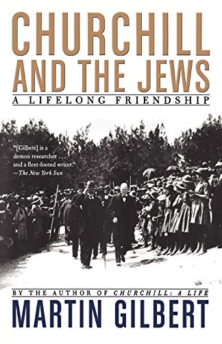 9780805088649: Churchill and the Jews: A Lifelong Friendship