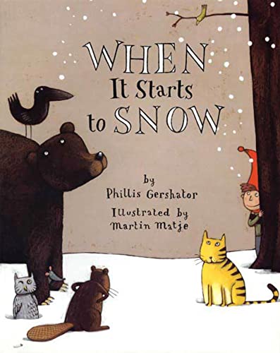 When It Starts to Snow (9780805088717) by Gershator, Phillis