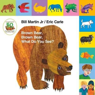 Stock image for Brown Bear, Brown Bear, What Do You See? 45th Anniversary Edition Hardcover for sale by Red's Corner LLC