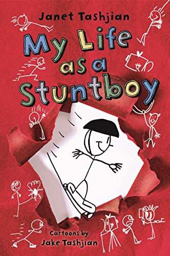 Stock image for My Life as a Stuntboy (The My Life series) for sale by Goodwill Southern California