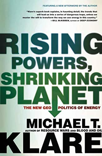 9780805089219: Rising Powers, Shrinking Planet: The New Geopolitics of Energy