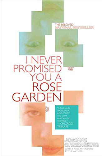 9780805089264: I Never Promised You A Rose Garden