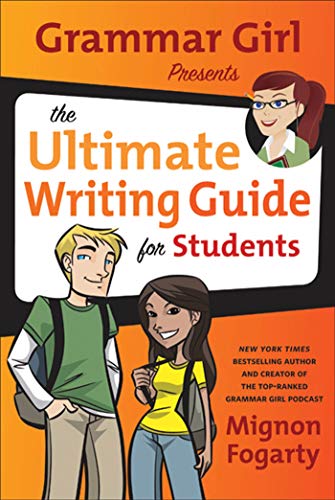 Beispielbild fr Grammar Girl Presents the Ultimate Writing Guide for Students zum Verkauf von Better World Books