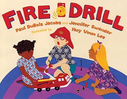 Fire Drill (9780805089530) by Jacobs, Paul DuBois; Swender, Jennifer