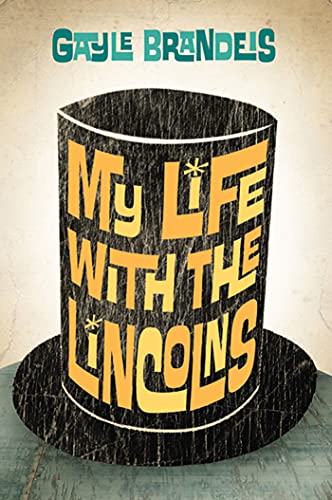 Stock image for My Life with the Lincolns for sale by Gulf Coast Books