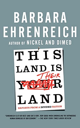 9780805090154: This Land Is Their Land: Reports from a Divided Nation