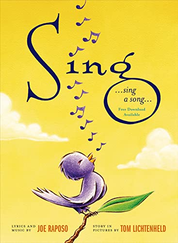 Sing (9780805090710) by Tom Lichtenheld; Raposo, Joe