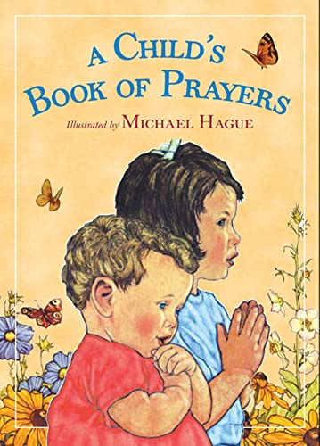 Beispielbild fr A Child's Book of Prayers zum Verkauf von Better World Books