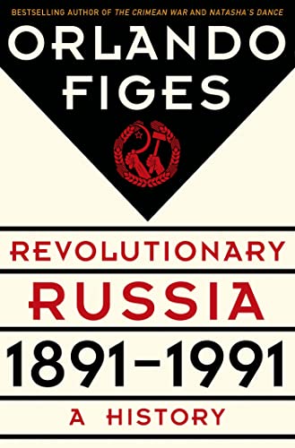 Beispielbild für Revolutionary Russia, 1891-1991: A History zum Verkauf von Kennys Bookstore