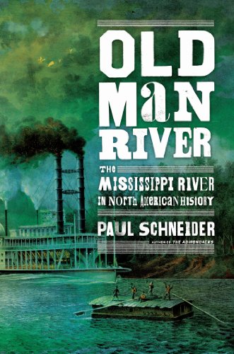 9780805091366: Old Man River: The Mississippi River in North American History [Idioma Ingls]