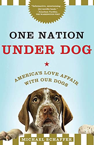 Imagen de archivo de One Nation Under Dog a la venta por Chiron Media