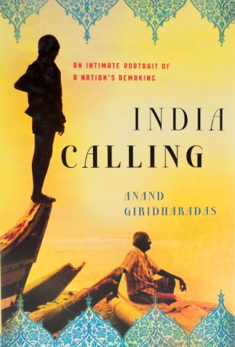 9780805091779: India Calling: An Intimate Portrait of a Nation's Remaking [Idioma Ingls]