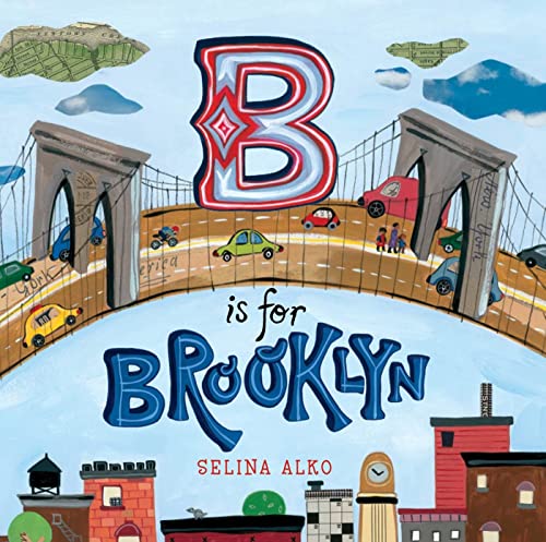 Stock image for B Is for Brooklyn for sale by SecondSale