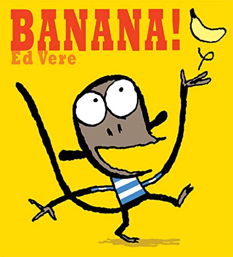 9780805092141: Banana!: A Picture Book