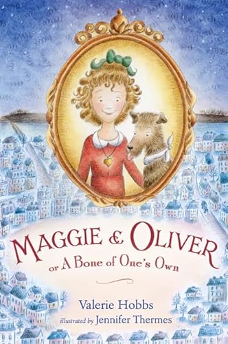 Stock image for Maggie and Oliver or a Bone of One's Own for sale by Better World Books
