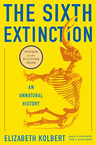 9780805092998: The Sixth Extinction. An Unnatural History