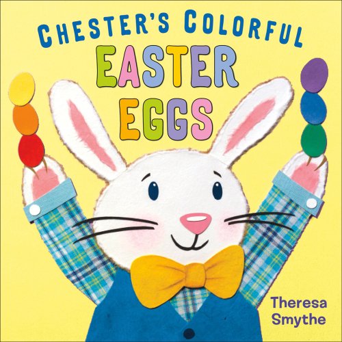 Beispielbild fr Chester's Colorful Easter Eggs zum Verkauf von Better World Books