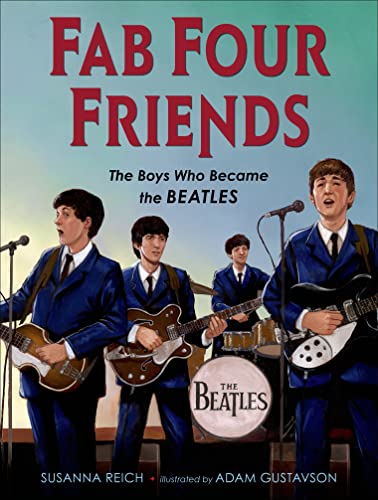 Stock image for Fab Four Friends : The Boys Who Became the Beatles for sale by Better World Books