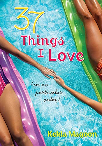 Stock image for 37 Things I Love (in No Particular Order) for sale by Better World Books