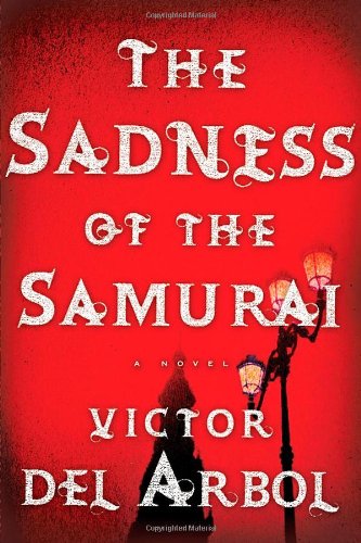 Beispielbild fr The Sadness of the Samurai zum Verkauf von Better World Books