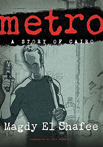 Beispielbild fr Metro: a Story of Cairo zum Verkauf von Better World Books