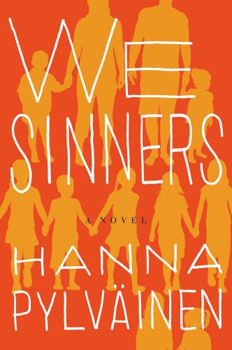 Stock image for We Sinners: A Novel for sale by Books Unplugged