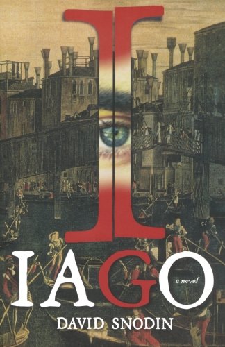 9780805095975: Iago (International Edition): A Novel