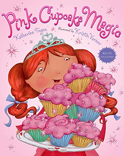 Imagen de archivo de Pink Cupcake Magic: Recipe Included! a la venta por SecondSale