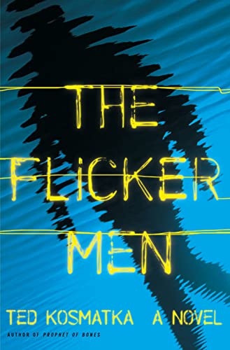 Imagen de archivo de The Flicker Men: A Novel a la venta por Half Price Books Inc.